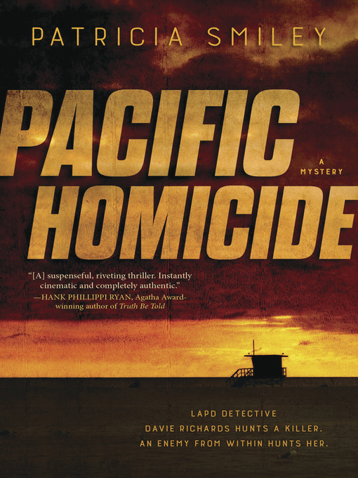 Title details for Pacific Homicide by Patricia Smiley - Available